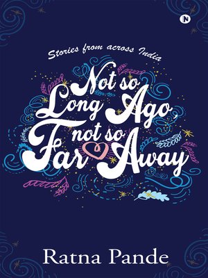 cover image of Not so Long Ago, Not so Far Away